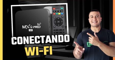 Conectando o seu TV Box à Rede Wi-Fi