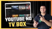 Como Acessar o YouTube na Sua TV Box