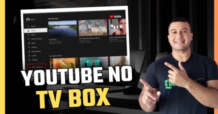 Como Acessar o YouTube na Sua TV Box
