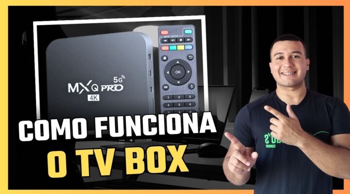 Como funciona uma TV BOX?