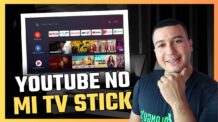 Como Acessar o YouTube no Mi TV Stick