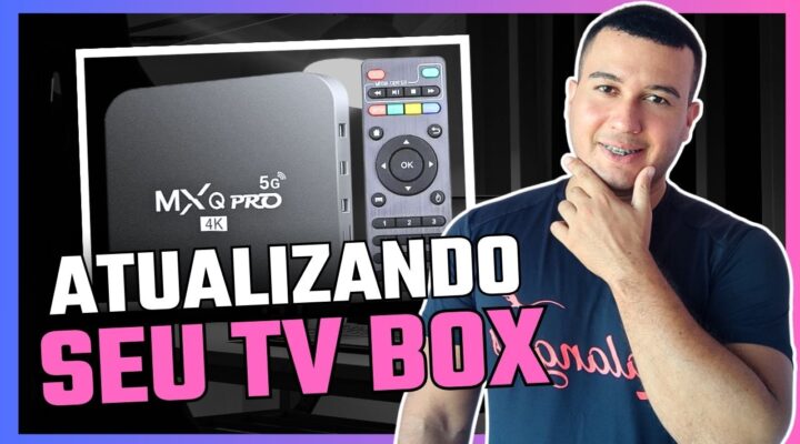 Como atualizar a tv box mxq pro 4k