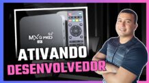 Como ativar o modo desenvolvedor na tv box mxq pro 4k