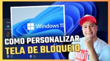 Como personalizar a tela de bloqueio do Windows 11