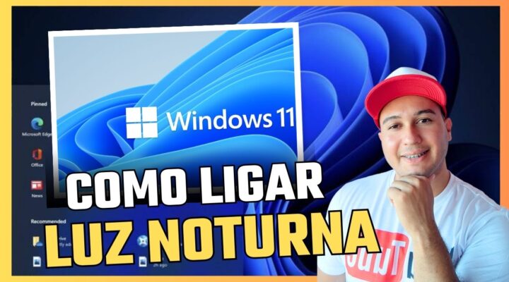 Como Ativar Luz Noturna no Windows 11🌌✨