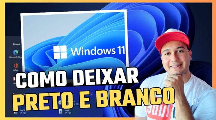 Como Deixar em Preto e Branco o Windows 11💻