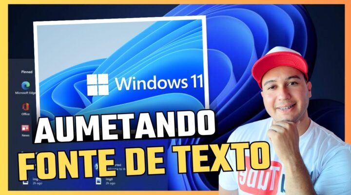 Como Aumentar o Tamanho da Letra no Windows 11👀✨