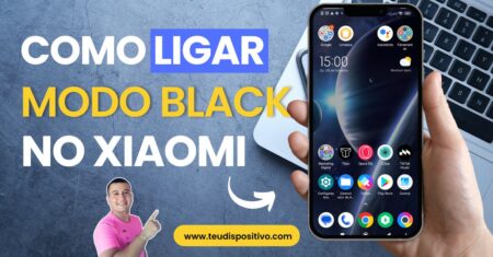 Como ligar o modo escuro no Celular Xiaomi