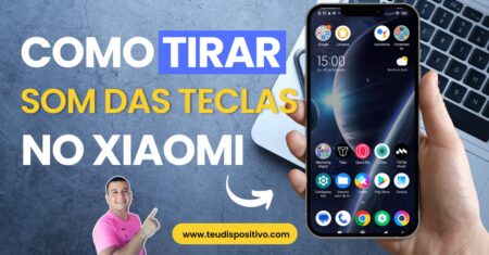 Como tirar o som das teclas do teclado virtual do Celular Xiaomi📱🔕