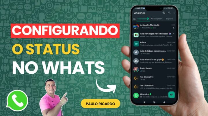 Como Configurar o Status do WhatsApp! 💬🛡️