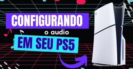Como configurar o audio no PS5