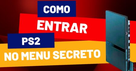 Como entrar no menu secreto do PS2