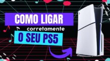 Como ligar corretamente o PS5