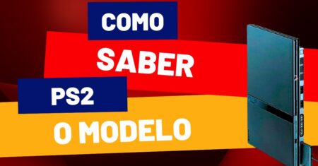 Como saber o modelo do PS2