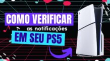 Como verificar as notificações no PS5