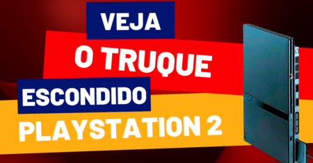 Conheça o Truque Escondido do PS2