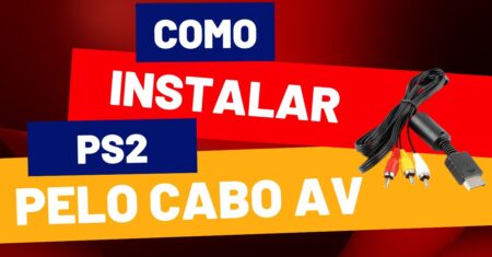 Como instalar o PS2 em uma TV moderna com cabo AV
