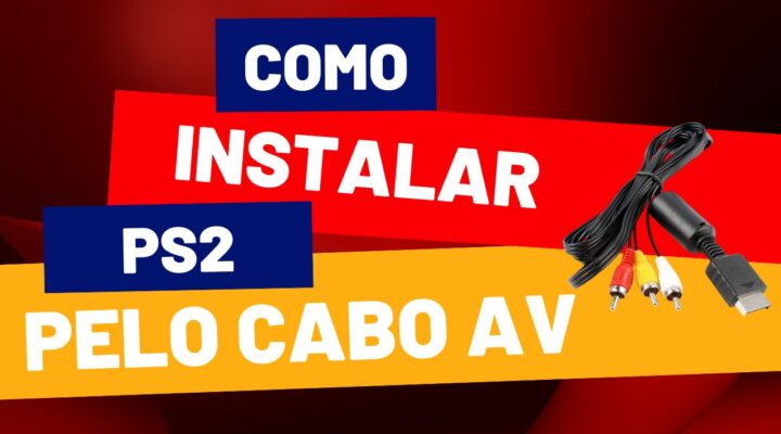 Como instalar o PS2 em uma TV moderna com cabo AV