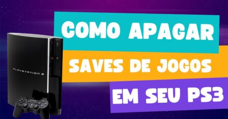 Como Apagar Save dos Jogos no PS3