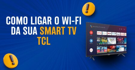Como Ligar o WI-FI da SMART TV TCL