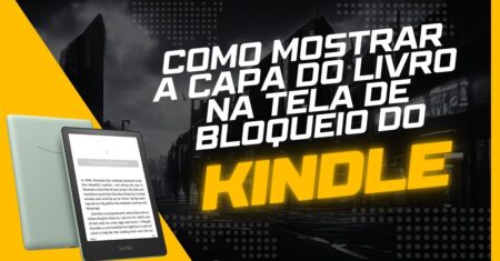 Como Mostrar a Capa do Livro na Tela de Bloqueio do Kindle