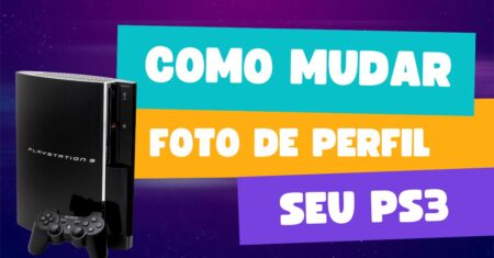 Como Mudar a Foto de Perfil de Usuário no PS3