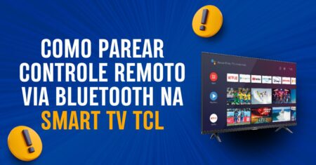 Como Parear Controle Remoto da SMART TV TCL Via Bluetooth