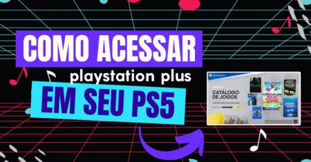 Como acessar a Playstation Plus no ps5