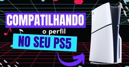 Como compartilhar o perfil no PS5