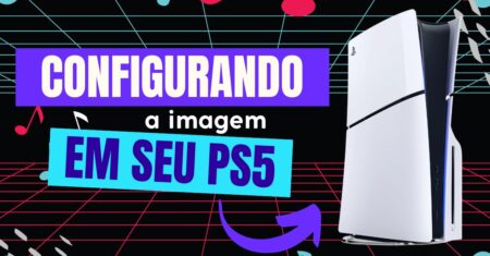 Como configurar a imagem no PS5