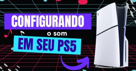 Como configurar o som no ps5