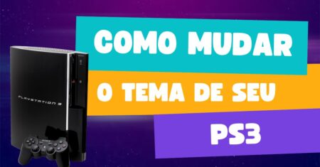 Como mudar de tema no ps3