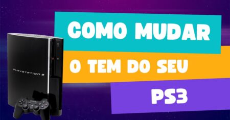 Como mudar o Tema no PS3