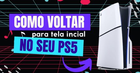 Como voltar para a tela inicial no PS5