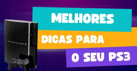 Melhores dicas de PS3