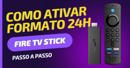 Como ativar o formato de 24 horas no Fire TV Stick