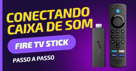 Como conectar caixa de som no Fire TV Stick