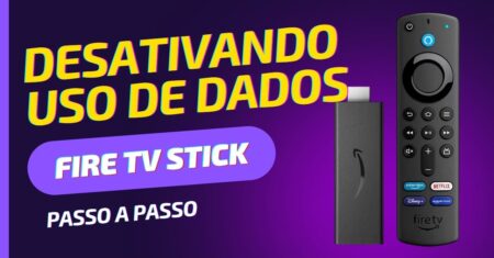 Como desativar o uso de dados de apps no Fire TV Stick