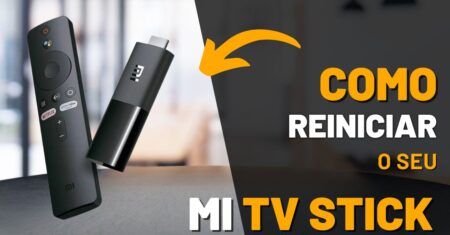 Reiniciando meu Mi TV Stick