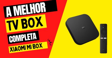 Xiaomi Mi Box: A Melhor Opção de TV Box para Transformar sua TV em Smart