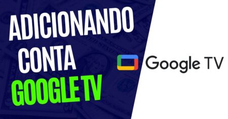 Como Adicionar Conta no Google TV