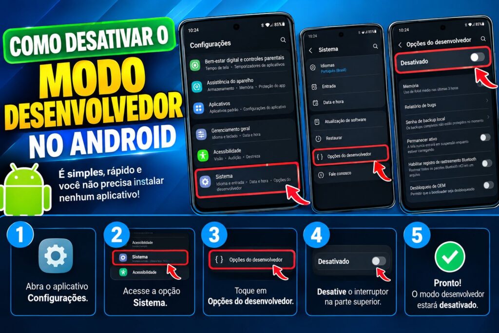Como desativar o modo desenvolvedor no Android