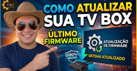 Como Atualizar sua TV Box MXQ Pro 4K 5G para o Último Firmware